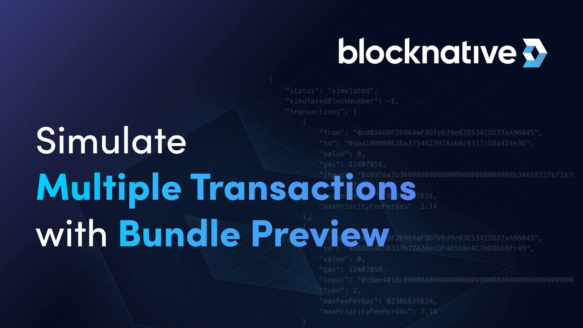 simulate-multiple-transactions-with-bundle-support-for-transaction-preview